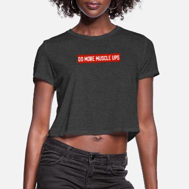Muscle Up T-Shirts | Unique Designs 